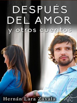 cover image of Después del amor y otros cuentos